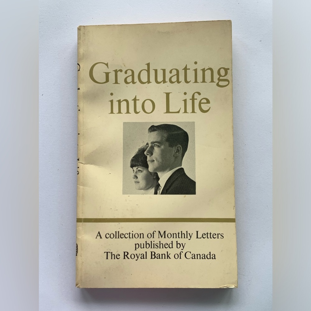 Graduating into Life by The Royal Bank of Canada